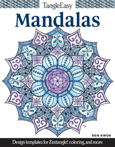 TangleEasy Mandalas Design Templates for Zentangle(R), Coloring, and More