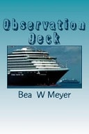 Observation Deck A Journey to the Panama Canal