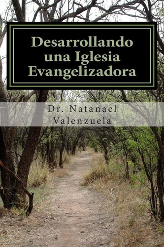 Desarrollando Una Iglesia Evangelizadora Evangelizando Con Inteligencia Espiritual