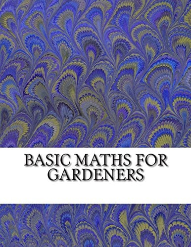 Basic Maths for Gardeners