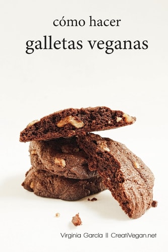 Como Hacer Galletas Veganas Aprende a Hacer Todo Tipo de Galletas 100% Vegetales