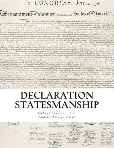 Declaration Statesmanship A Course in American Government