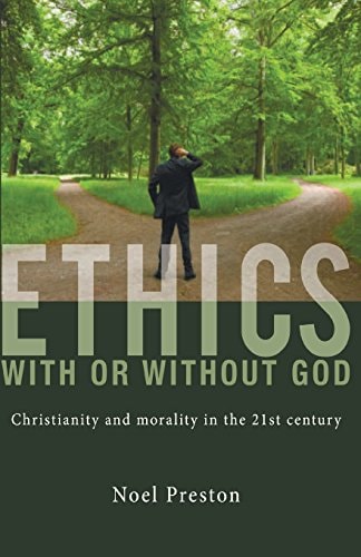 Ethics With Or Without God