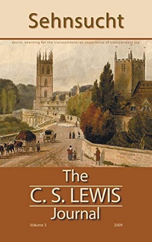 Sehnsucht The C. S. Lewis Journal