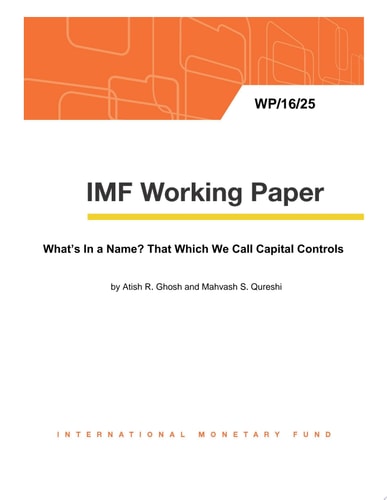 What’s In a Name? That Which We Call Capital Controls