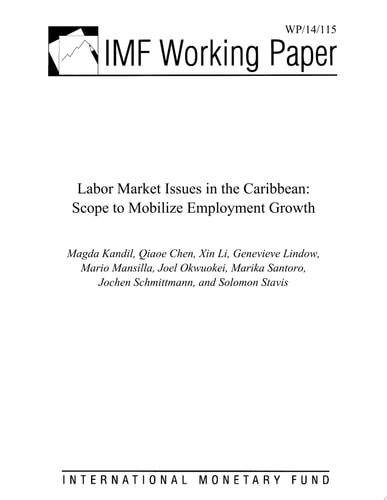Labor Market Issues in the Caribbean Scope to Mobilize Employment Growth
