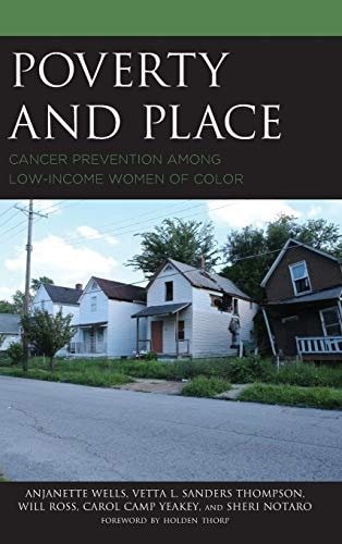 Poverty and Place Cancer Prevention Among Low-Income Women of Color
