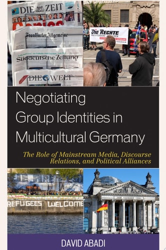 Negotiating Group Identities in Multicultural Germany