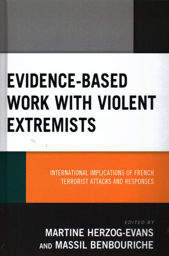 Evidence-Based Work with Violent Extremists International Implications of French Terrorist Attacks and Responses