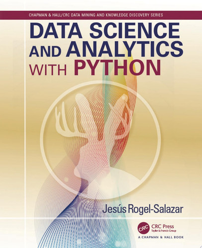 Data science and analytics with Python