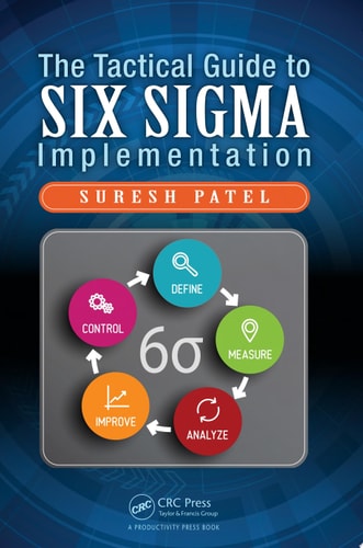 The Tactical Guide to Six Sigma Implementation