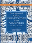 Encyclopedia of Public Administration and Public Policy