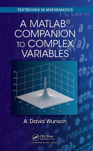 A MatLab® Companion to Complex Variables