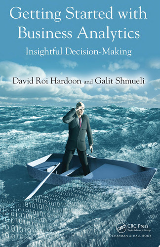 Getting started with business analytics: insightful decision-making