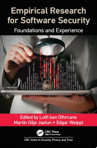 Empirical Research for Software Security Foundations and Experience
