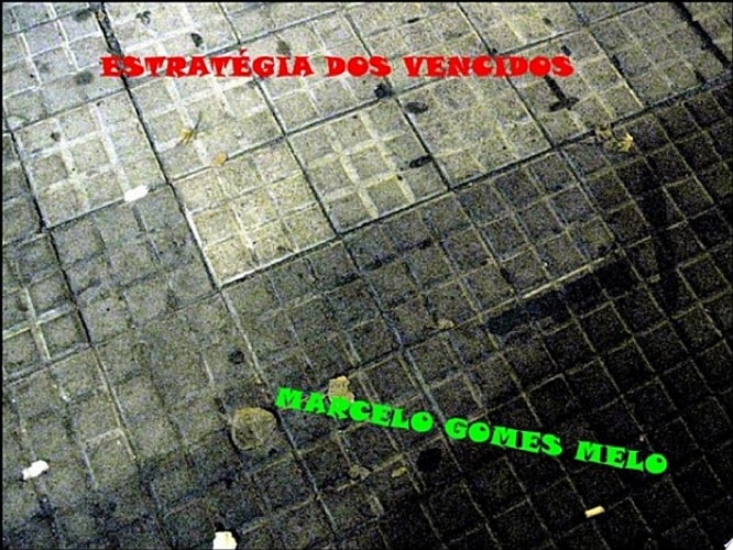 Estratégia Dos Vencidos