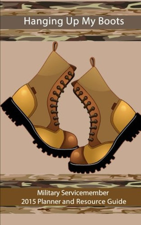 Hanging Up My Boots Planner/Journal for Military Service Members