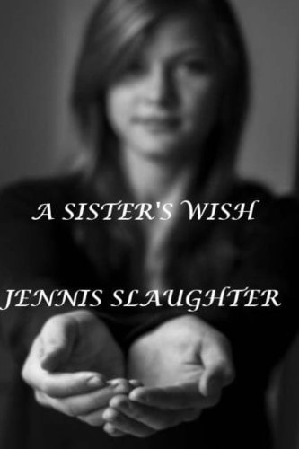 A Sister's Wish