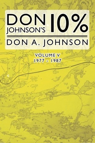 Don Johnson's 10% - Vol. 5 1977 - 1987