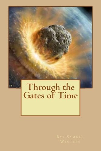 Through the Gates of Time