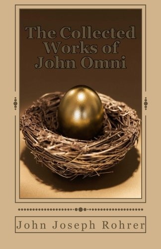 The Collected Works of John Omni