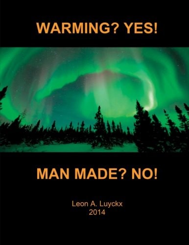 Warming Yes Manmade No