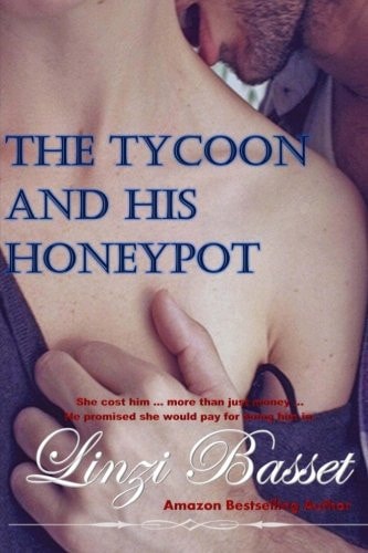 The Tycoon and His Honeypot