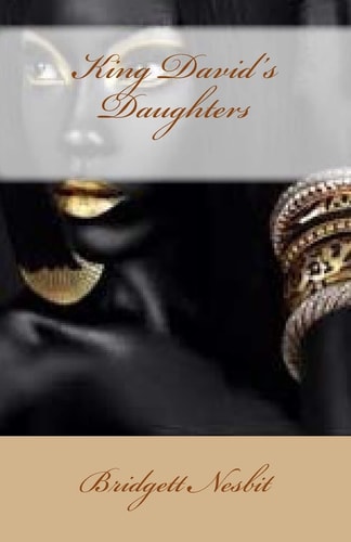 King David's Daughters Learning to Love Ourselves