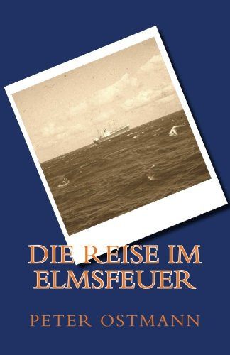 Die Reise Im Elmsfeuer