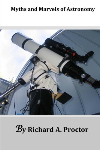 Myths and Marvels of Astronomy