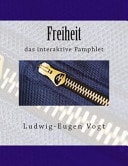 Freiheit - Das Interaktive Pamphlet