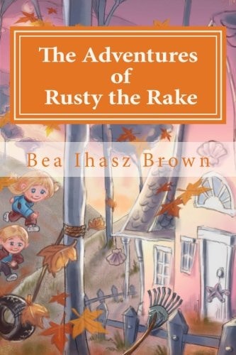 The Adventures of Rusty the Rake