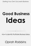 Good Business Ideas How to Identify Profitable Business Ideas