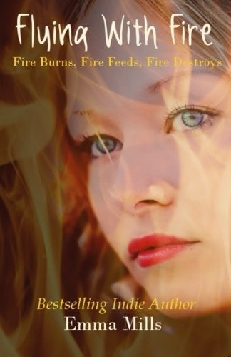 Flying with Fire