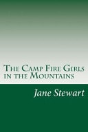 The Camp Fire Girls in the Mountains