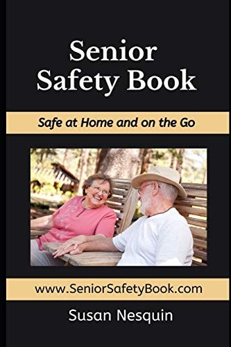 Senior Safety Book Safe at Home and on the Go