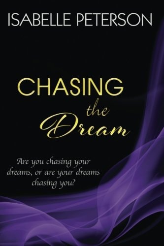 Chasing the Dream