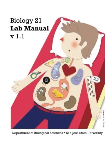 Bio 21 Lab Manual A Laboratory Manual to Accompany SJSU's Biology 21