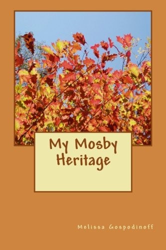 My Connection to the Mosby Family