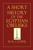 A Short History of the Egyptian Obelisks