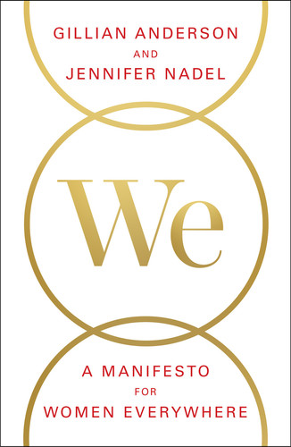 We: A Manifesto for Women Everywhere