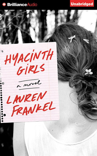 Hyacinth Girls: A Novel