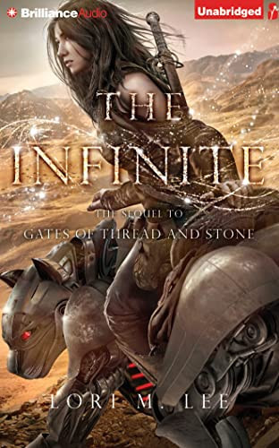 The Infinite (Gates of Thread and Stone)