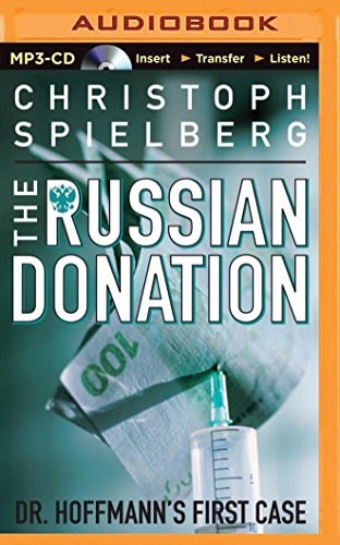 Russian Donation, The (Dr. Hoffmann, 1)