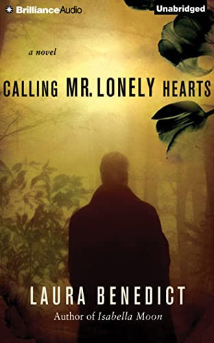 Calling Mr. Lonely Hearts: A Novel