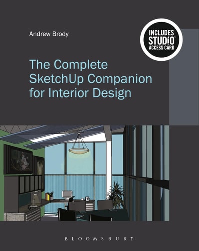 The Complete Sketchup Companion for Interior Design