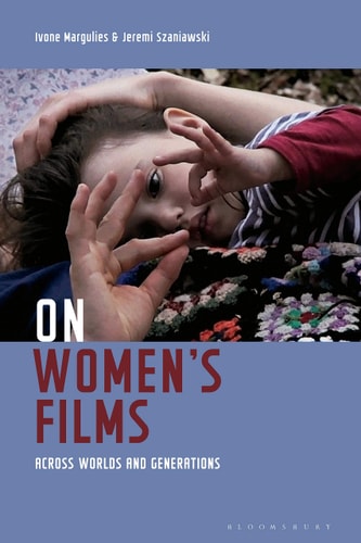 On Women's Films Across Worlds and Generations