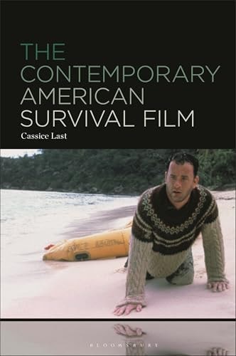 The Contemporary American Survival Film
