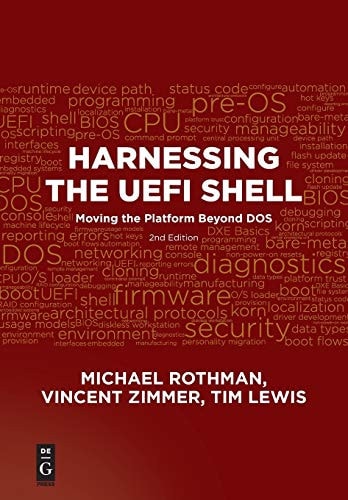 Harnessing the UEFI Shell Moving the Platform Beyond DOS