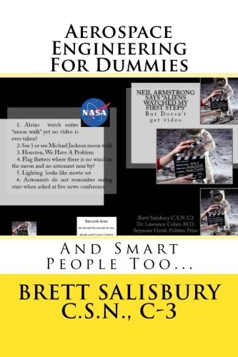 Aerospace Engineering for Dummies And Smart People Too...